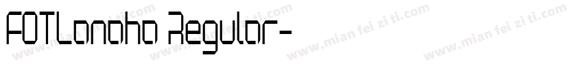 FOTLanaha Regular字体转换
